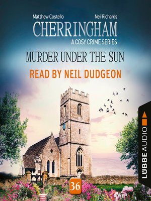 cover image of Murder under the Sun--Cherringham--A Cosy Crime Series, Episode 36